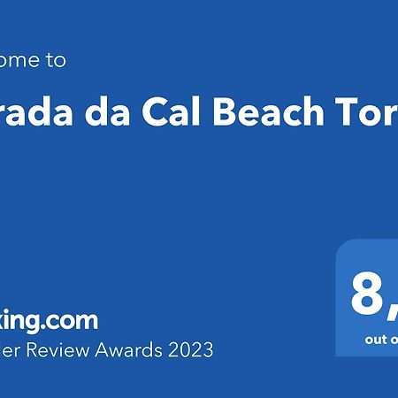 Parada Da Cal Beach Torres Exteriör bild